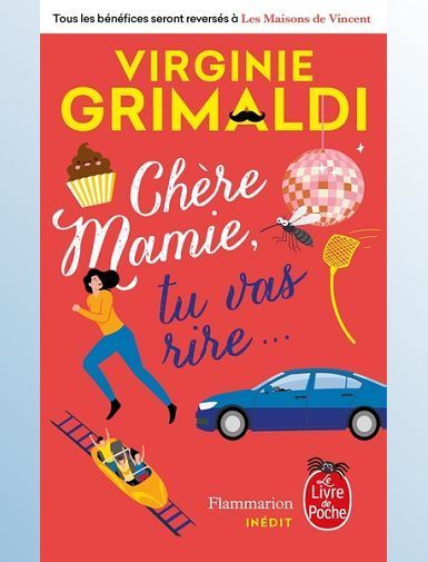 CHERE MAMIE, TU VAS RIRE...-GRIMALDI VIRGINIE