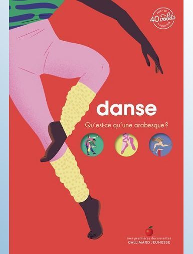 DANSE - QU'EST-CE QU'UNE ARABESQUE ? - BORDET-PETILLON