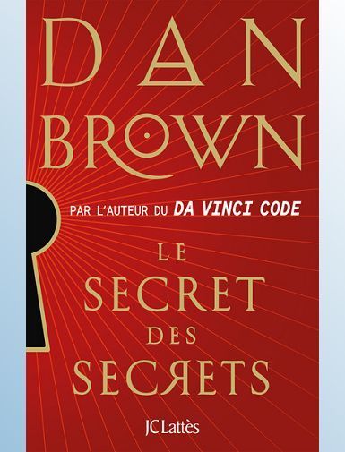 LE SECRET DES SECRETS - BROWN DAN SORTIE LE 09/09/2025