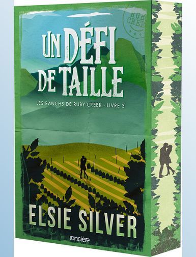 LES RANCHS DE RUBY CREEK - TOME 03 UN DEFI DE TAILLE (BROCHE) - SILVER ELSIE