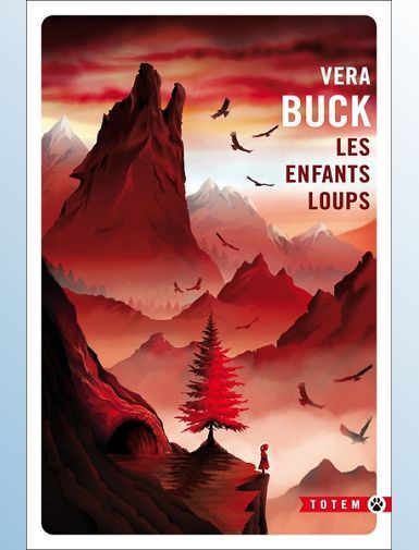 LES ENFANTS LOUPS - BUCK VERA