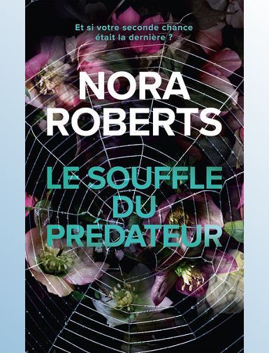 LE SOUFFLE DU PREDATEUR - ROBERTS NORA