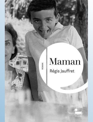 MAMAN - JAUFFRET REGIS