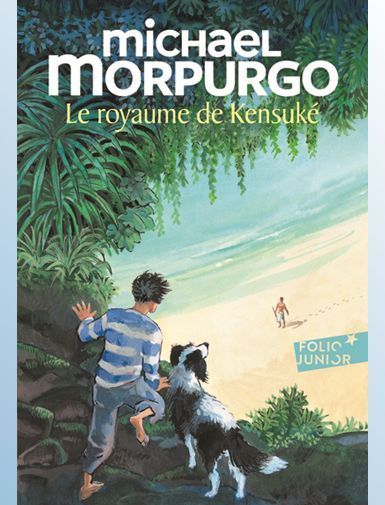 LE ROYAUME DE KENSUKE - MORPURGO/PLACE