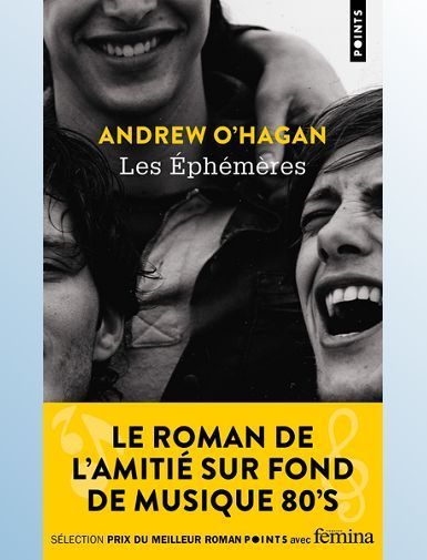 LES EPHEMERES - O'HAGAN ANDREW