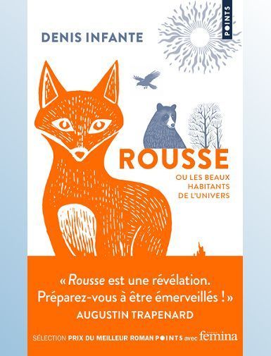 ROUSSE OU LES BEAUX HABITANTS DE L'UNIVERS - INFANTE DENIS