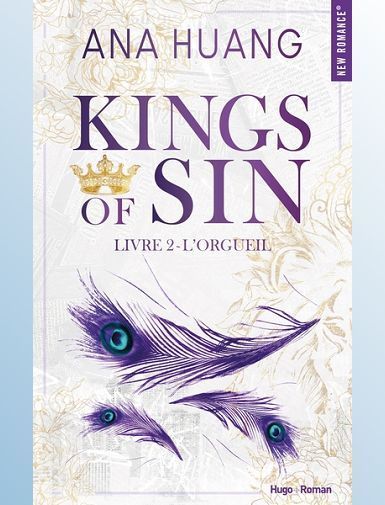 KINGS OF SIN - TOME 02 - L'ORGUEIL - HUANG ANA