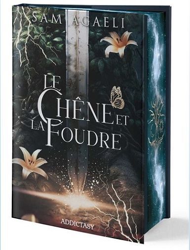 LE CHENE ET LA FOUDRE - COLLECTOR - AGAELI SAM