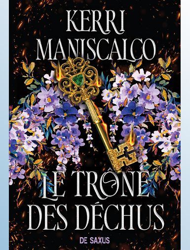 LES PRINCES DES PECHES - LIVRE 01 LE TRONE DES DECHUS (BROCHE) - MANISCALCO KERRI