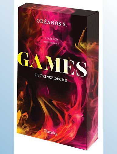 GAMES - TOME 3 LE PRINCE DECHU - S. OKEANOS