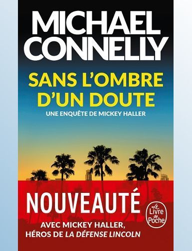SANS L'OMBRE D'UN DOUTE - CONNELLY MICHAEL - SORTIE LE 27/08/2025