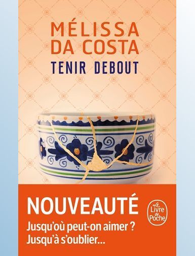 TENIR DEBOUT - DA COSTA MELISSA