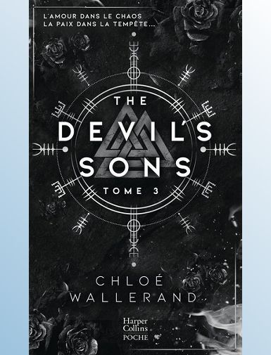 THE DEVIL'S SONS - TOME 3 - WALLERAND CHLOE