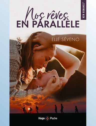 NOS REVES EN PARALLELE - SEVENO ELLE