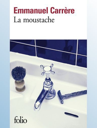 LA MOUSTACHE - CARRERE EMMANUEL