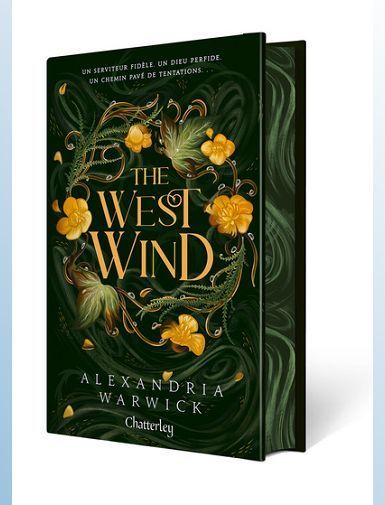 THE FOUR WINDS - TOME 2 THE WEST WIND - EDITION RELIEE - WARWICK ALEXANDRIA