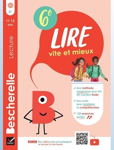BESCHERELLE - LIRE VITE ET MIEUX 6E - CAHIER D'ENTRAINEMENT A LA LECTURE FLUIDE