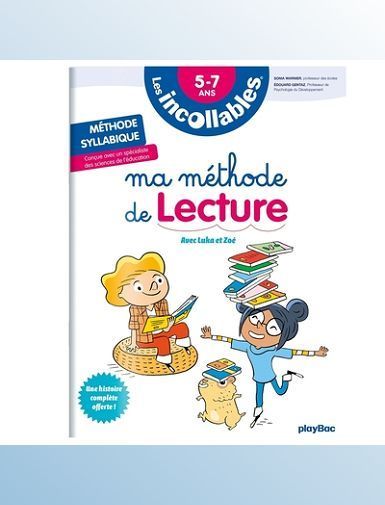 LES INCOLLABLES - MA METHODE DE LECTURE - AVEC LUKA ET ZOE