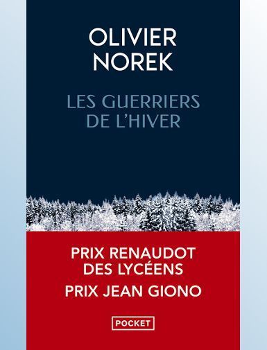 LES GUERRIERS DE L'HIVER - NOREK OLIVIER
