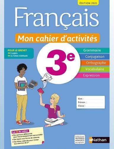 FRANCAIS - MON CAHIER D'ACTIVITES 3E - ELEVE 2021 - CHIFFRE/REVERT