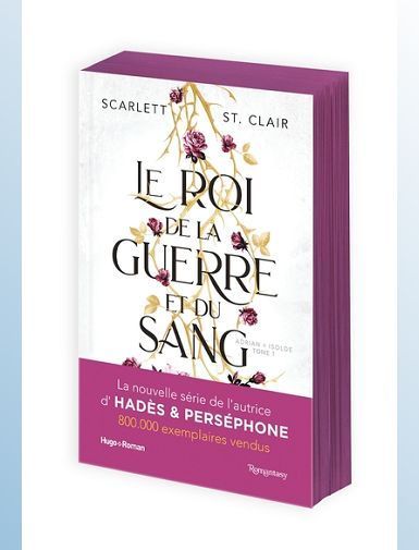 ADRIAN & ISOLDE - T01 - LE ROI DE LA GUERRE ET DU SANG - ADRIAN X ISOLDE TOME 01 - ST. CLAIR SCARLETT