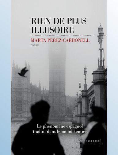 RIEN DE PLUS ILLUSOIRE - PEREZ-CARBONELL M.