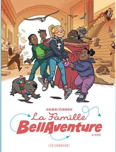 LA FAMILLE BELLAVENTURE - TOME 2 - SISSI - ZIDROU/HAMO