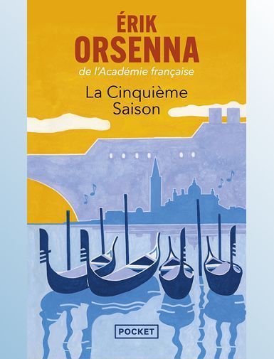 LA CINQUIEME SAISON - ORSENNA ERIK