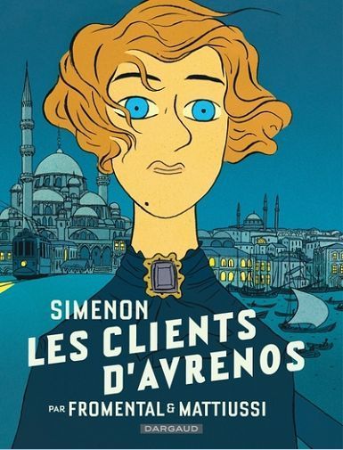 COLLECTION SIMENON, LES ROMANS DURS - LES CLIENTS D'AVRENOS - FROMENTAL JEAN-LUC
