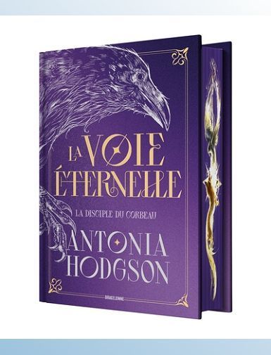 LA VOIE ETERNELLE, T1 : LA DISCIPLE DU CORBEAU - HODGSON/PAILLET - SORTIE LE 17/10/2025