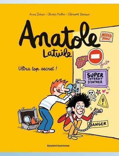 ANATOLE LATUILE, TOME 05 - ULTRA TOP SECRET ! - MULLER/DIDIER/DEVAUX ANATOLE LATUILE, TOME 05 - ULTRA TOP SECRET ! - MULLER/DIDIER/DEVAUX