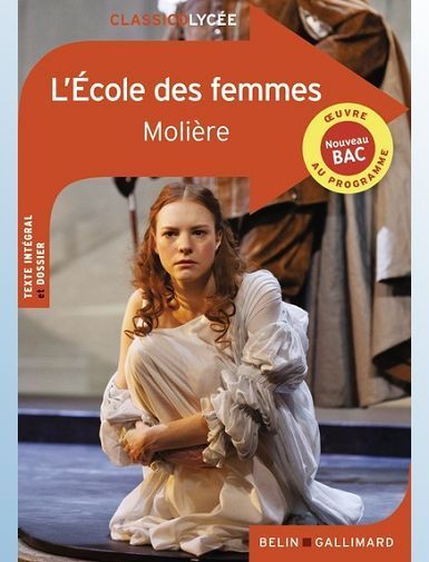 L'ECOLE DES FEMMES - MOLIERE