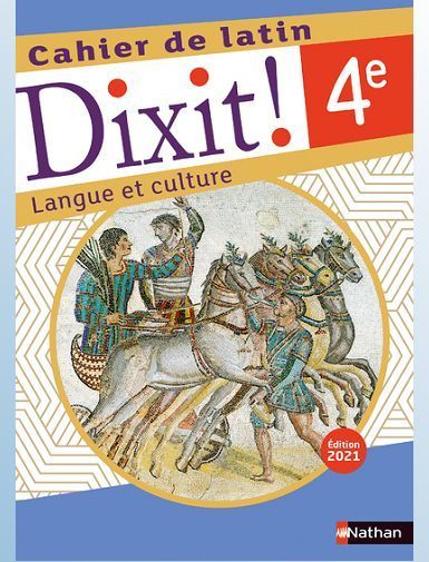 DIXIT - CAHIER D'ACTIVITES - 4E - 2021 - BOUHOURS THOMAS