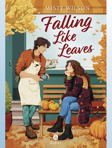 FALLING LIKE LEAVES - WILSON MISTY FALLING LIKE LEAVES - WILSON MISTY