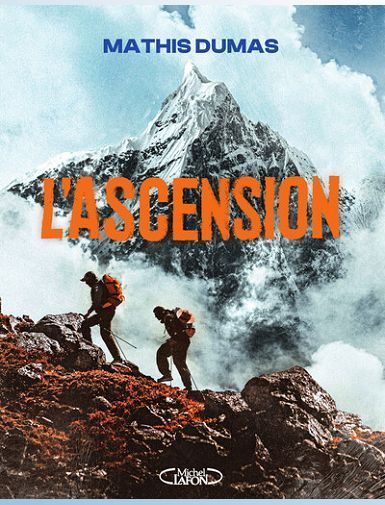 L'ASCENSION - DUMAS MATHIS