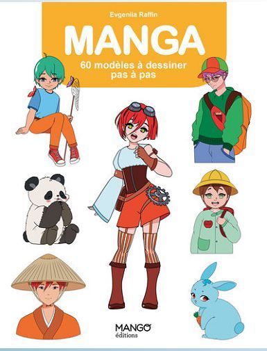 MANGA - 60 MODELES A DESSINER PAS A PAS - RAFFIN EVGENIIA