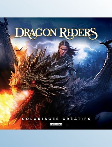 DRAGON RIDERS DRAGON RIDERS