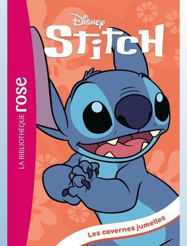 STITCH ! - T18 - STITCH ! 18 - LES CAVERNES JUMELLES - DISNEY