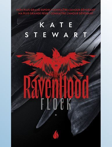 THE RAVENHOOD - TOME 1 FLOCK - VOL01 - STEWART KATE
