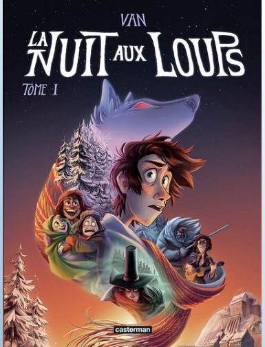 LA NUIT AUX LOUPS - VOL01 - LALONDE