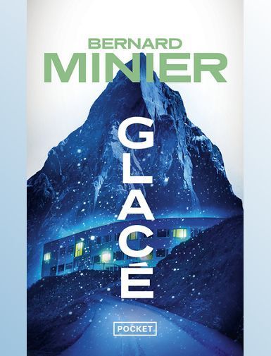 GLACE - MINIER BERNARD