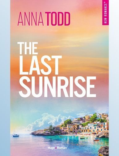 THE LAST SUNRISE - VERSION FRANCAISE - TODD ANNA