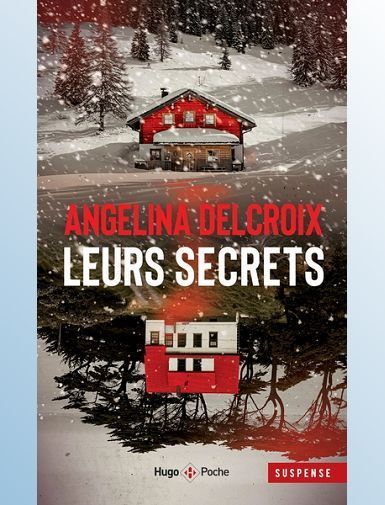 LEURS SECRETS - DELCROIX ANGELINA