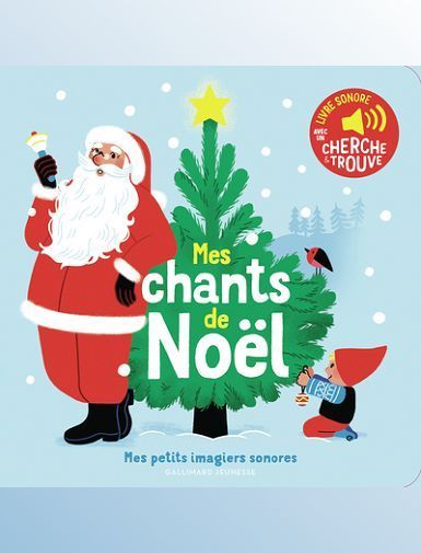 MES CHANTS DE NOEL - DES SONS A ECOUTER, DES IMAGES A REGARDER - FOUQUIER