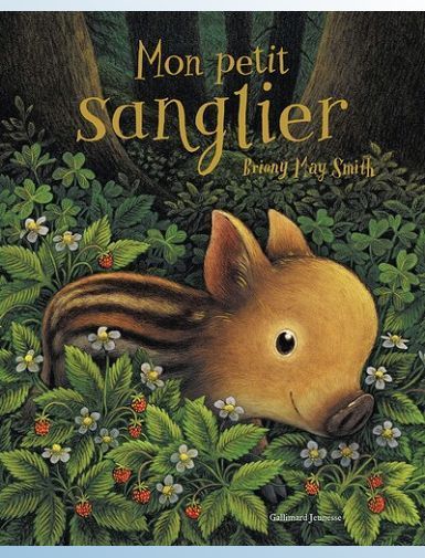 MON PETIT SANGLIER - MAY SMITH