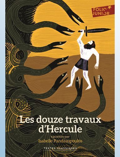 LES DOUZE TRAVAUX D'HERCULE - PANDAZOPOULOS LES DOUZE TRAVAUX D'HERCULE - PANDAZOPOULOS