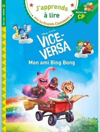 DISNEY - VICE-VERSA - MON AMI BING BONG, CP NIVEAU 2