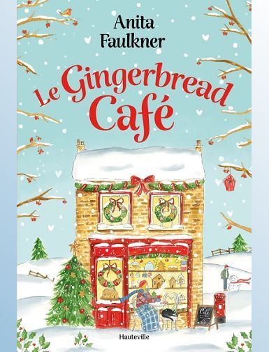 LE GINGERBREAD CAFE - FAULKNER