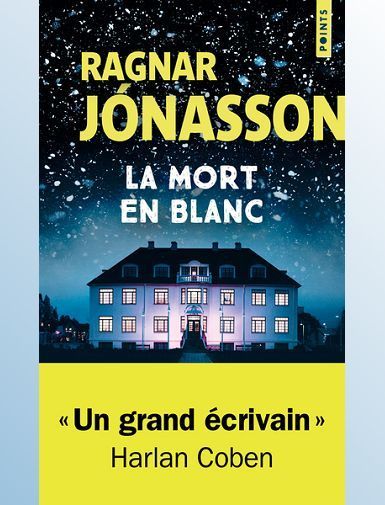 LA MORT EN BLANC - JONASSON RAGNAR
