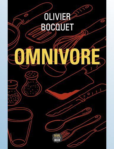 OMNIVORE - BOCQUET OLIVIER